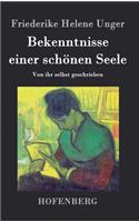 Bekenntnisse einer schönen Seele