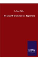 A Sanskrit Grammar for Beginners