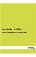 Vom Wiedersehen im Jenseits