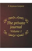 The Private Journal Volume 1