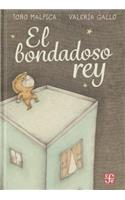 El Bondadoso Rey