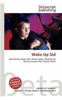 Wake Up Sid: (English)