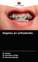 Dogmes en orthodontie