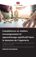 Compétences en matière d'enseignement et apprentissage significatif dans le domaine de l'ingénierie