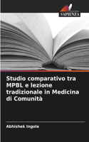 Studio comparativo tra MPBL e lezione tradizionale in Medicina di Comunità