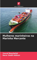 Mulheres marinheiras na Marinha Mercante