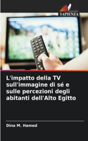 L'impatto della TV sull'immagine di sé e sulle percezioni degli abitanti dell'Alto Egitto