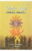 Vedic Age (1500 B.C.1000 B.C.), 380pp., 2013