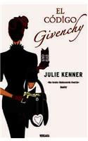 El Codigo Givenchy = The Givenchy Code: (Spanish)