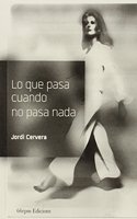 Lo que pasa cuando no pasa nada (Single) (Spanish Edition)