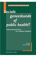 Sociale Geneeskunde of Public Health