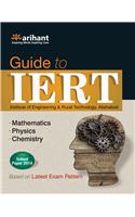 Guide to IERT (Physics|Chemistry|Mathematics)