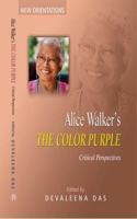 Alice Walker's The Color Purple Critical Perspectives