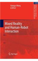 Mixed Reality and Human-Robot Interaction