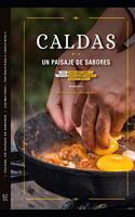 Caldas, Un Paisaje de Sabores