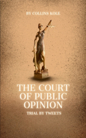 Court of Public Opinion