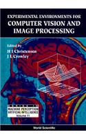 Experimental Environments for Computer Vision and Image Processing