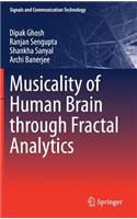 Musicality of Human Brain Through Fractal Analytics
