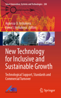 New Technology for Inclusive and Sustainable Growth