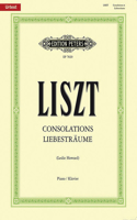 Consolations and Liebesträume for Piano: Urtext