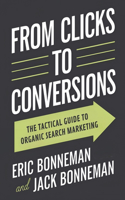 From Clicks to Conversions