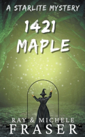 1421 Maple: A Starlite Mystery(The Starlite Supernatural Mystery)