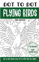 Dot to Dot Flying Birds for Adults