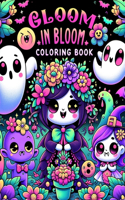 Gloom in Bloom Coloring book: A Coloring Journey Through the Shadows and Light, Where Darker Shades Merge with Vibrant Hues, Inviting You to Explore the Beauty Found Within Life'