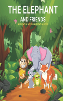 Elephant and Friends