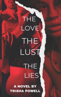 Love the Lust the Lies