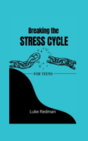 Breaking the STRESS-CYCLE