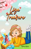 Liza Treasure: An inspiring story of an optimistic girl who loves to share the good with others