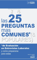 25 PREGUNTAS mas COMUNES* (& POPULARES)