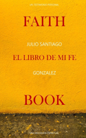 FaithBook El Libro de mi Fe