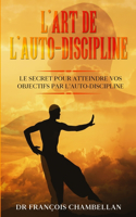 L'art de l'auto-discipline