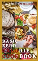 Basic Zero Calorie Cookbook
