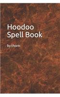 Hoodoo Spell Book