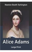 Alice Adams: Large Print