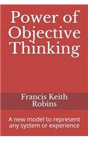 Power of Objective Thinking