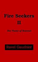 Fire Seekers II