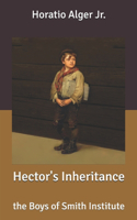 Hector's Inheritance: the Boys of Smith Institute