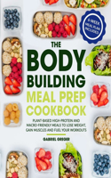 Bodybuilding Meal Prep Cookbook