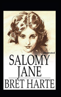 Salomy Jane Illustrated