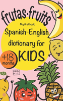 Spanish English dictionary for kids edition FRUITS