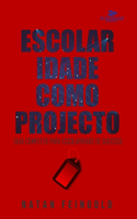 Escolaridade como projecto