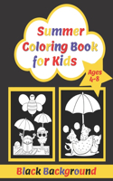 Summer Black Background Coloring Book for Kids Ages 4-8