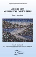 Monde vert l'humain et la planète terre