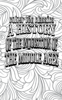 History of the Inquisition of the Middle Ages