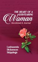 Heart of a God-Fearing Woman Devotional and Journal