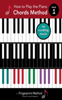 How to Play the Piano: Chords Method, Level 1